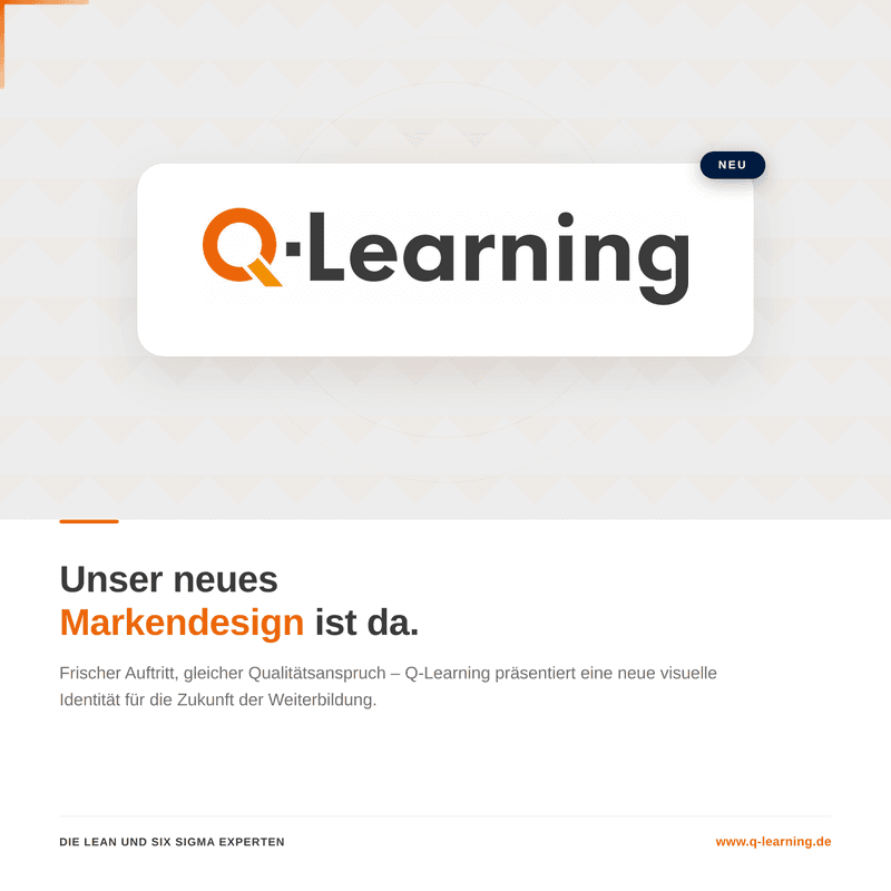 Neues Q-Learning Logo mit Ankuendigung des ueberarbeiteten Markendesigns fuer LEAN und SIX SIGMA Weiterbildungen.